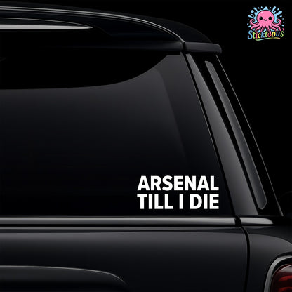 Black car with 'Arsenal Till I Die' decal and Sticktopus logo.