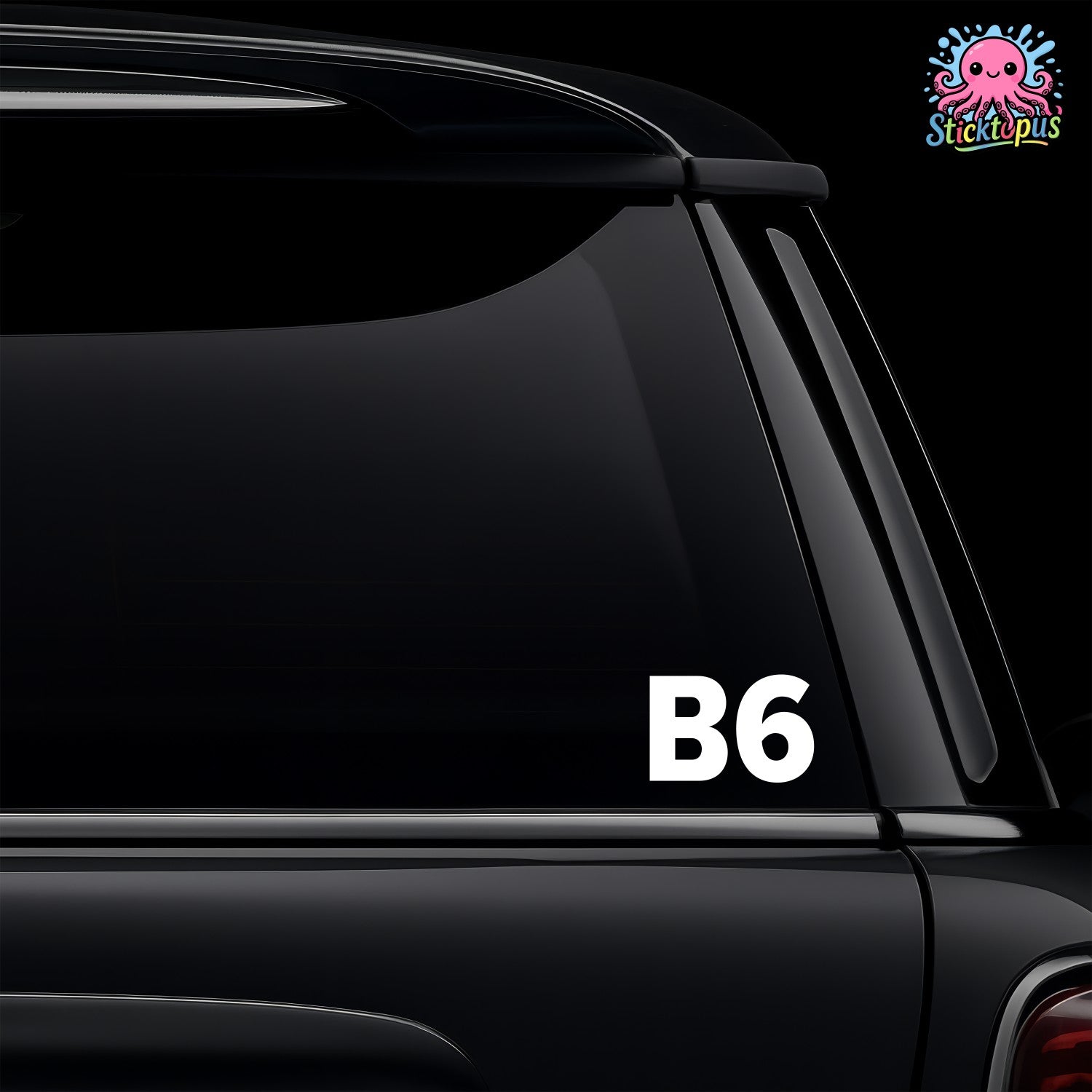 Car window with 'B6' decal and Sticktopus logo in the corner