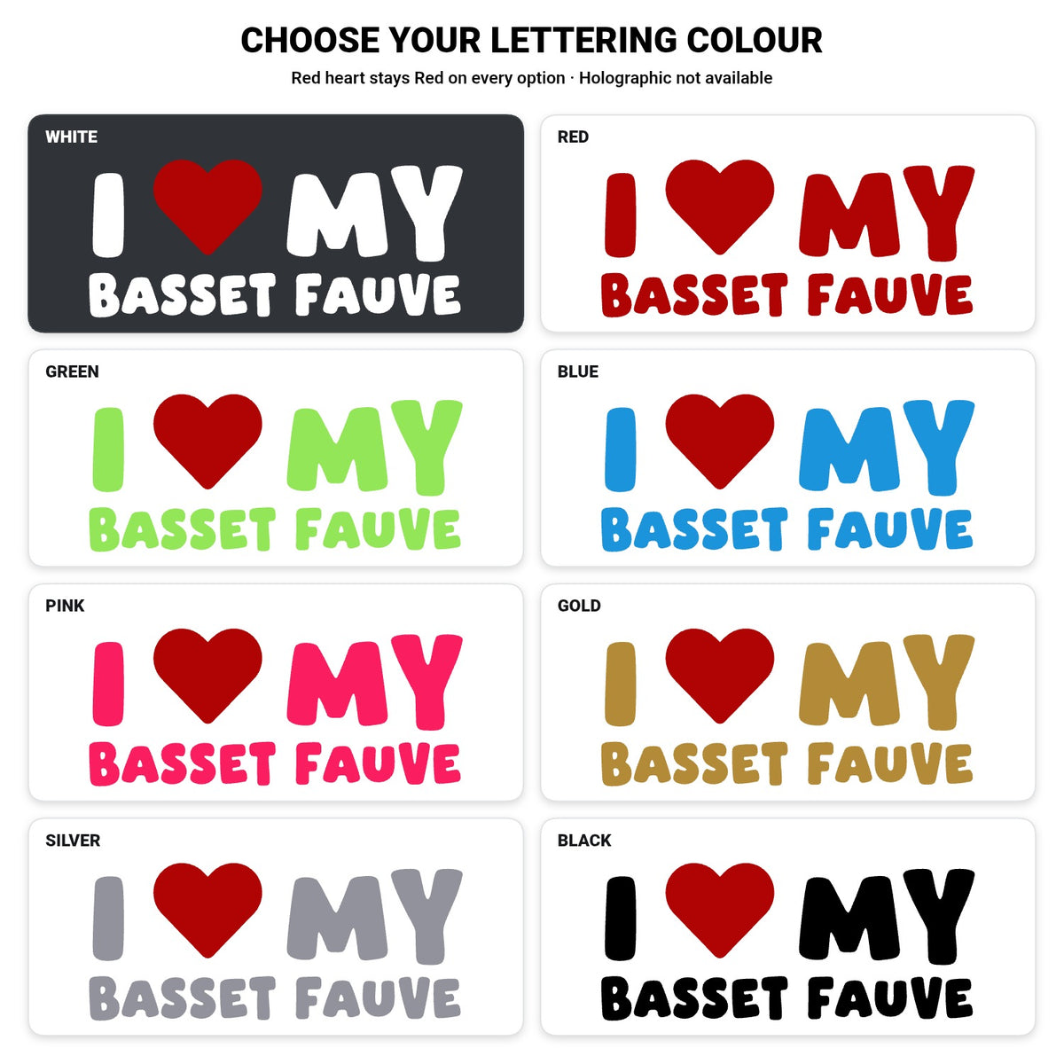 Basset Fauve De Bretagne – I LOVE MY DOG Sticker – Car Window Decal – lettering colour guide with fixed red heart