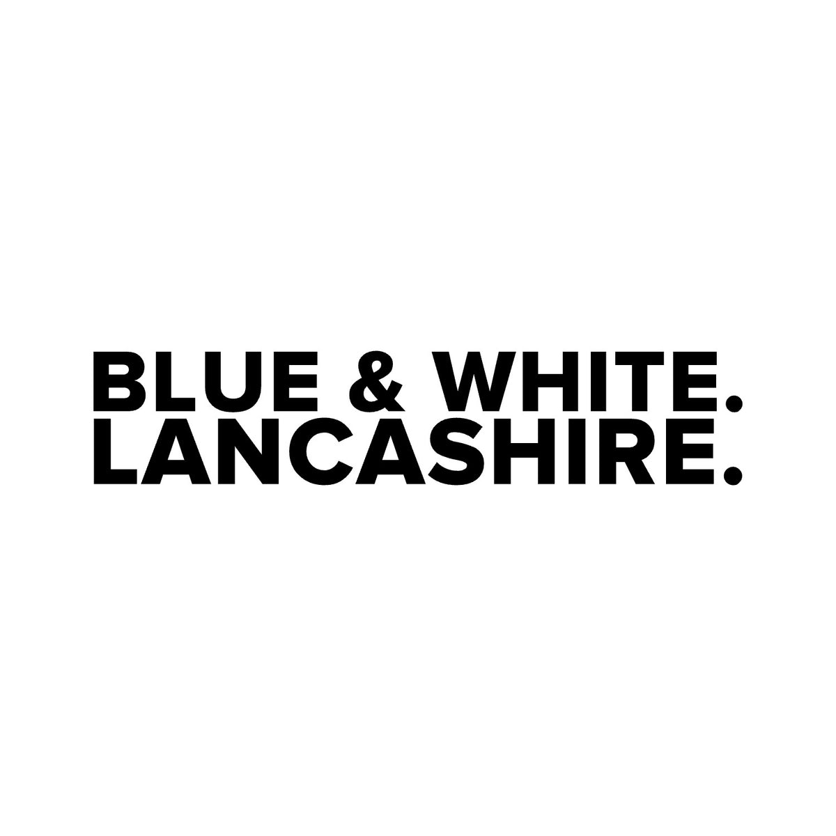 Blackburn Rovers – BLUE & WHITE. LANCASHIRE. Sticker – Car Window Decal – black sticker design on white background