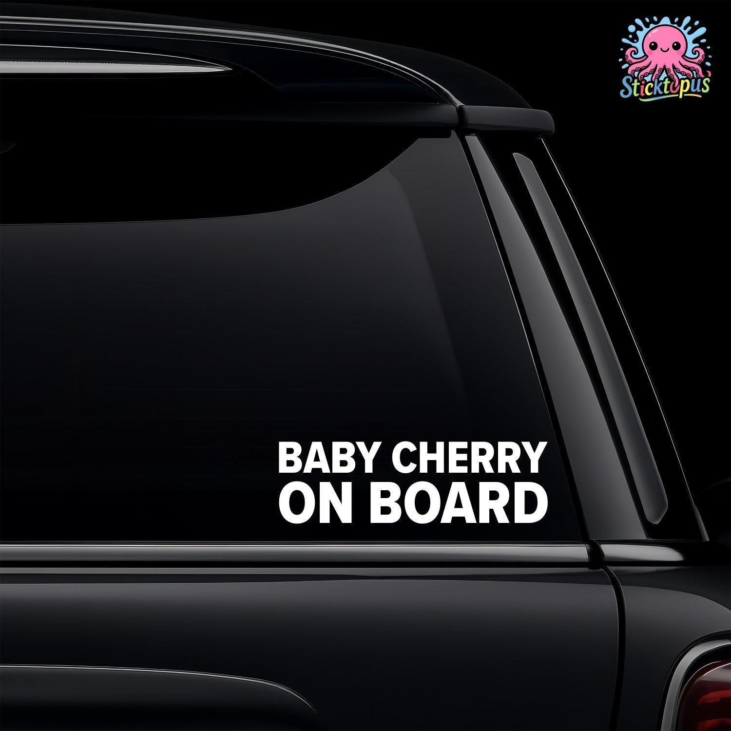 Car window with 'BABY CHERRY ON BOARD' decal and Sticktopus logo.