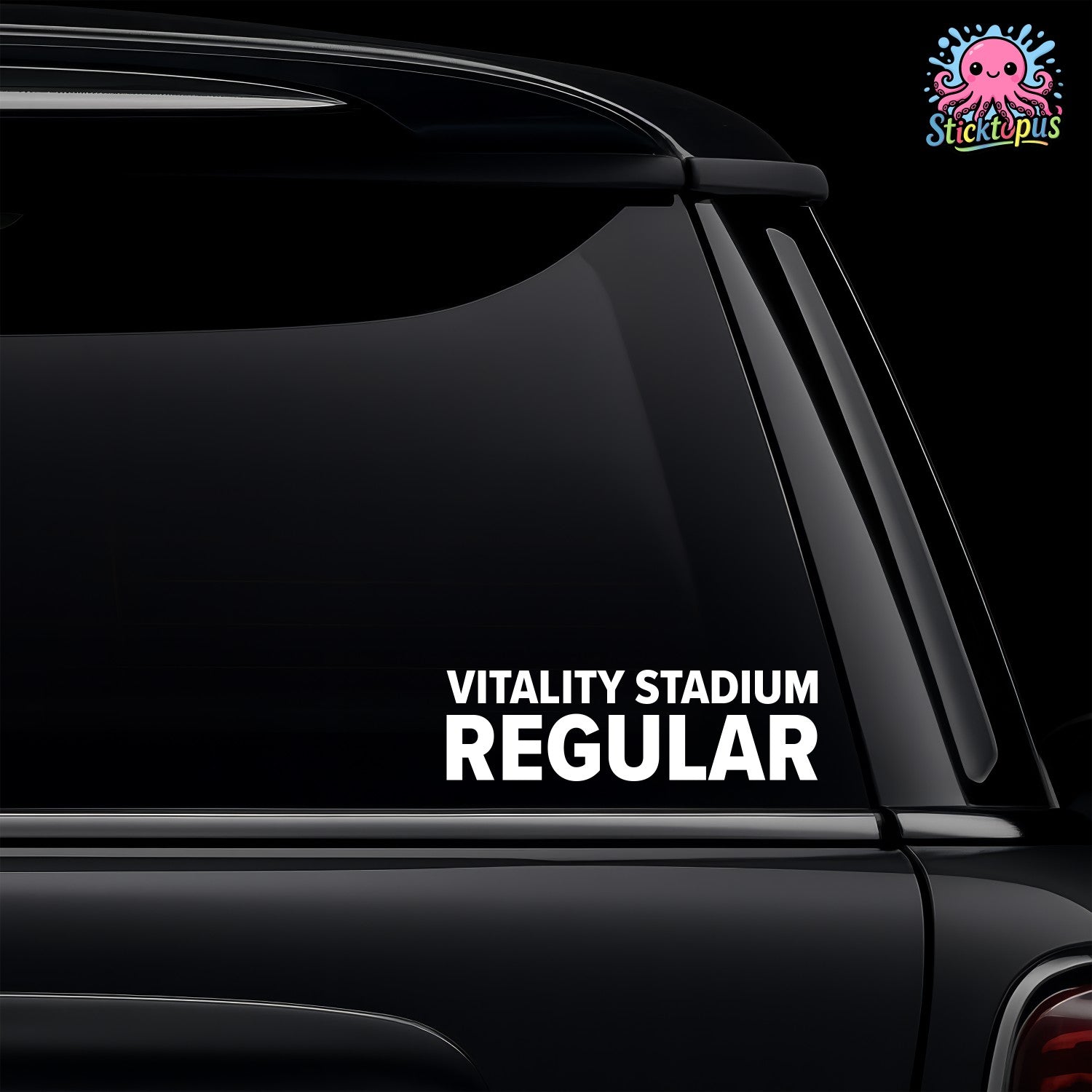 Car window with 'Vitality Stadium Regular' decal and Sticktopus logo.