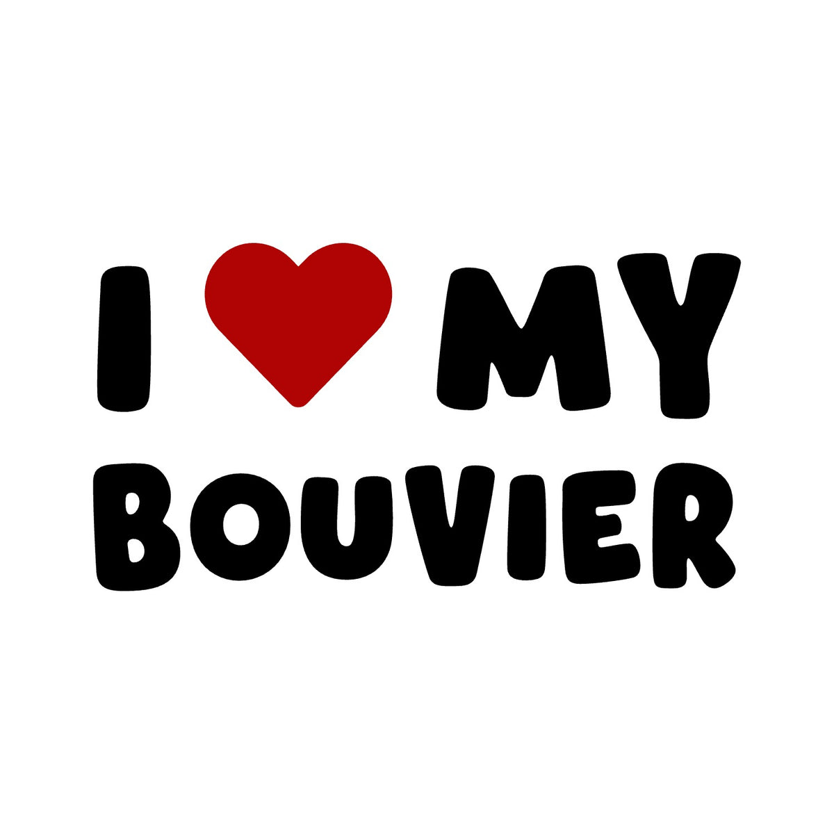 Bouvier – I LOVE MY DOG Sticker – Car Window Decal – black sticker design on white background