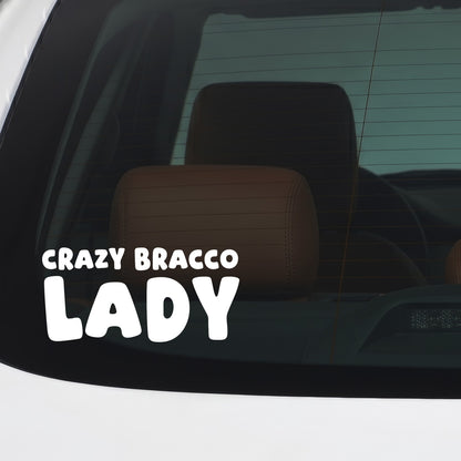 Bracco – CRAZY DOG LADY Sticker – Car Window Decal – White vinyl car/window decal mockup