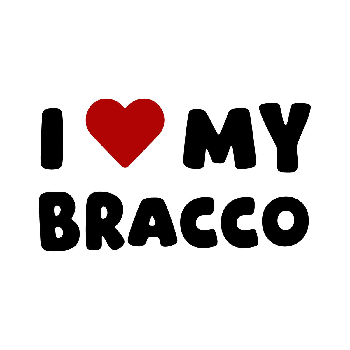 Bracco – I LOVE MY DOG Sticker – Car Window Decal – black sticker design on white background
