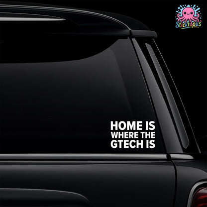 White vinyl car window decal featuring the Home Is Where The Gtech Is slogan for Brentford fans.