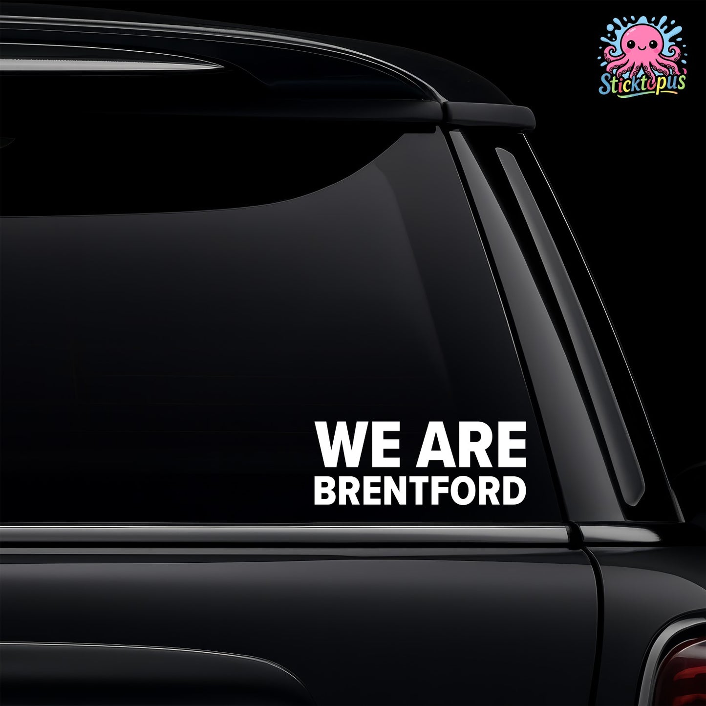 White vinyl car window decal featuring the WE ARE BRENTFORD slogan for Brentford fans.