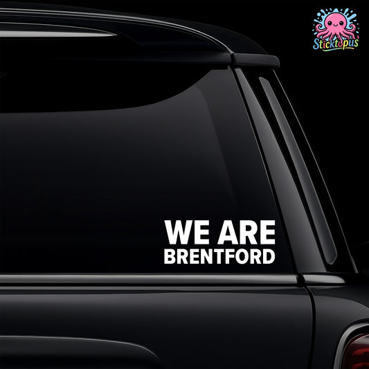 White vinyl car window decal featuring the WE ARE BRENTFORD slogan for Brentford fans.