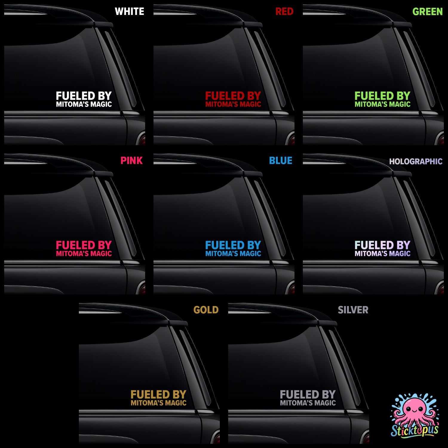 Collection of car window decals with 'Fueled by Mitoma's Magic' text in various colors on a black background.