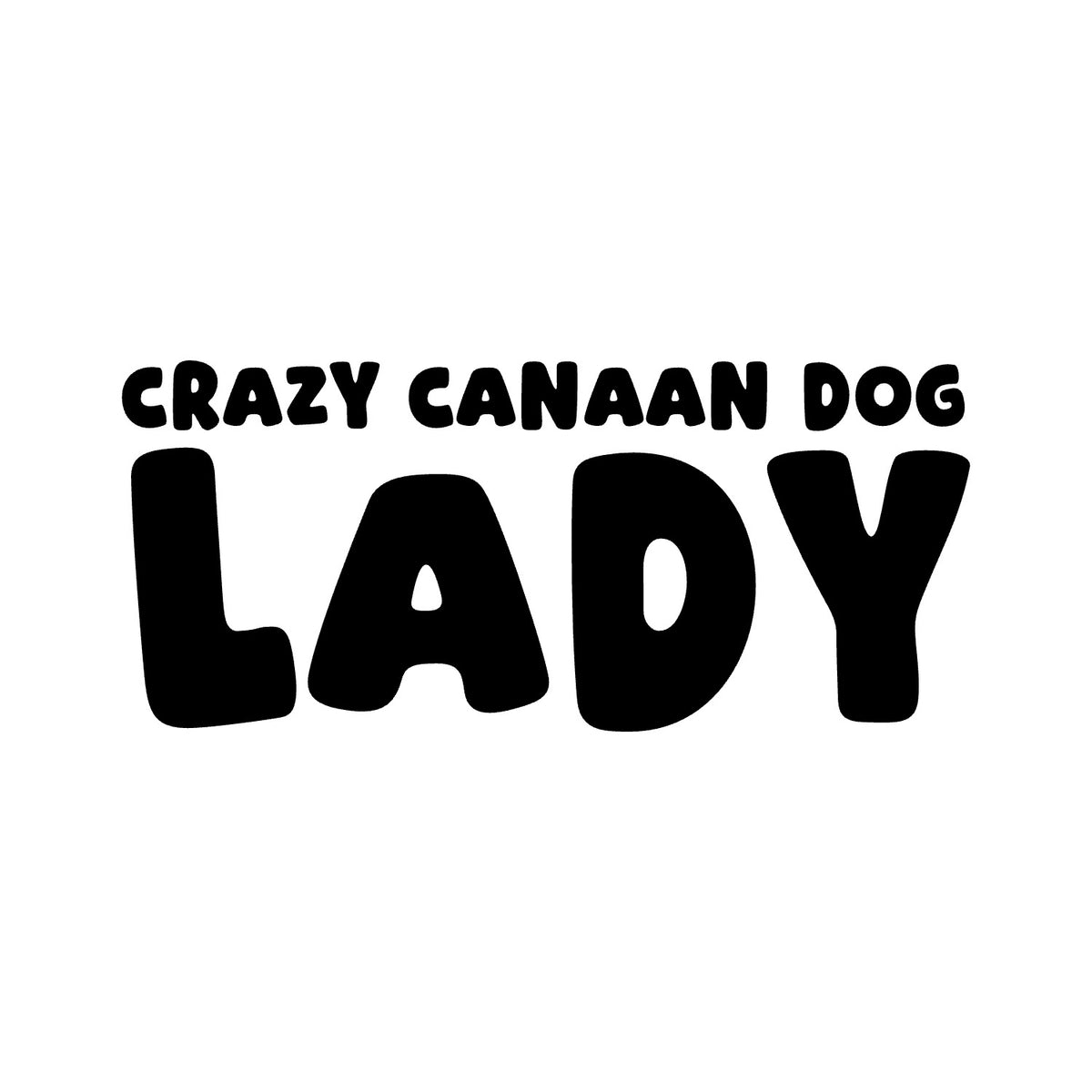 Canaan Dog – CRAZY DOG LADY Sticker – Car Window Decal – black sticker design on white background