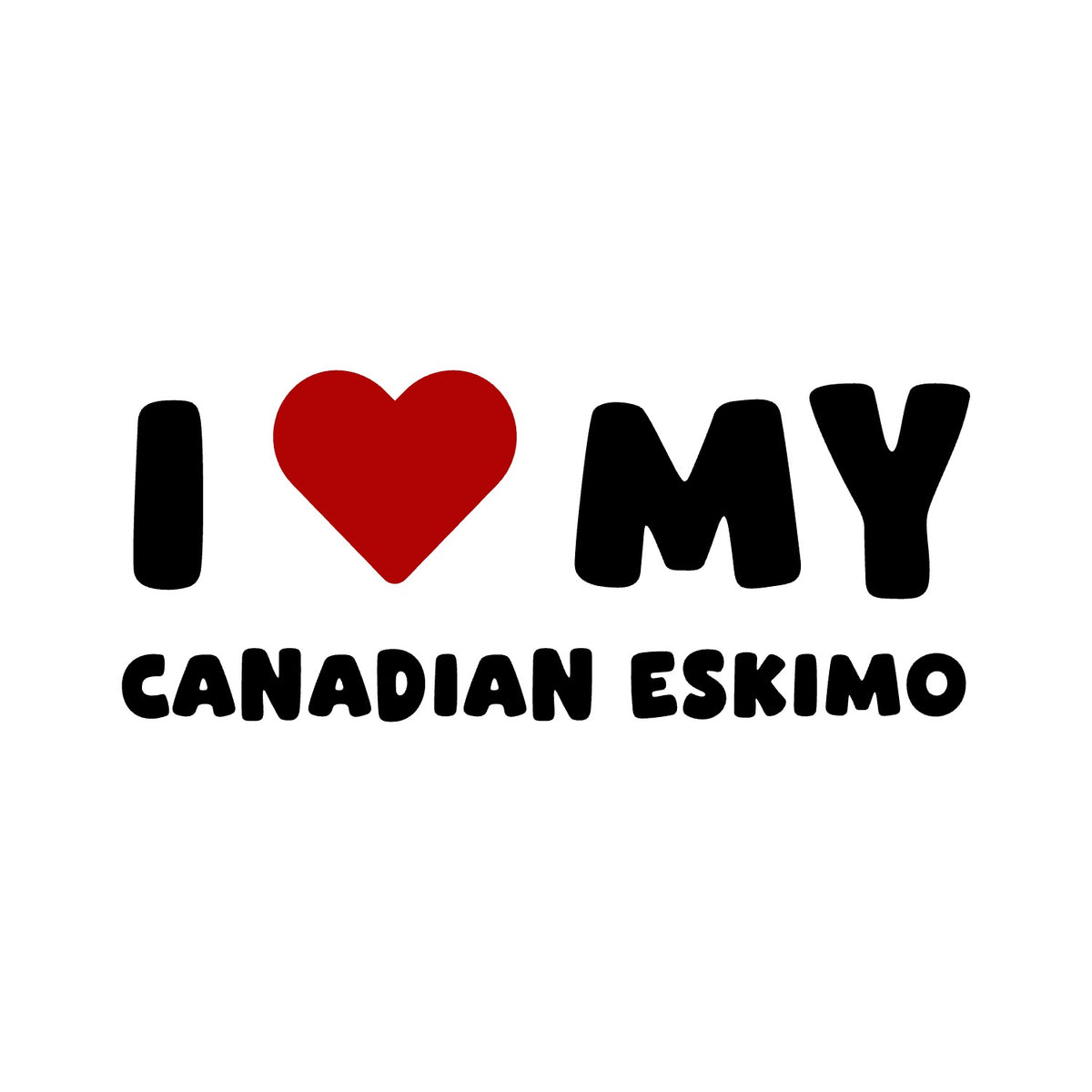 Canadian Eskimo – I LOVE MY DOG Sticker – Car Window Decal – black sticker design on white background