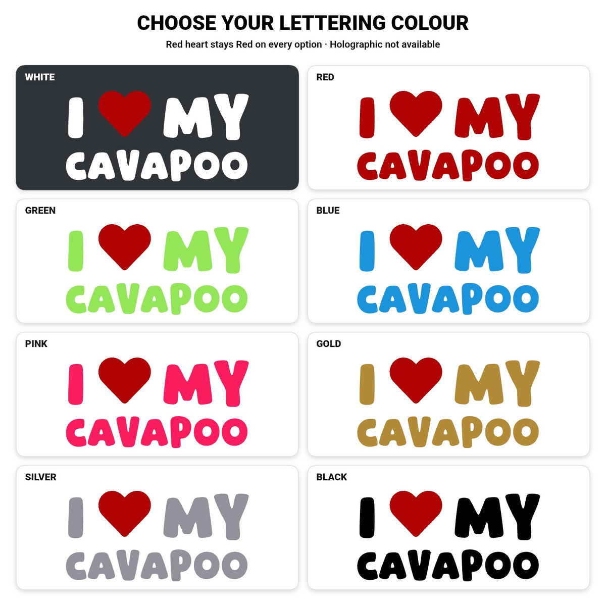 Cavapoo – I LOVE MY DOG Sticker – Car Window Decal – lettering colour guide with fixed red heart