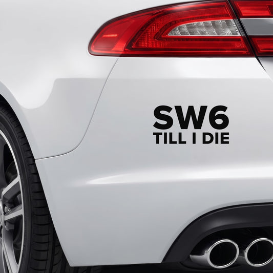 Chelsea – SW6 TILL I DIE Sticker – Car Window Decal – Black vinyl bumper decal on car