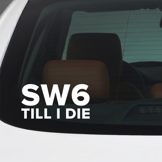 Chelsea – SW6 TILL I DIE Sticker – Car Window Decal – White vinyl car window sticker