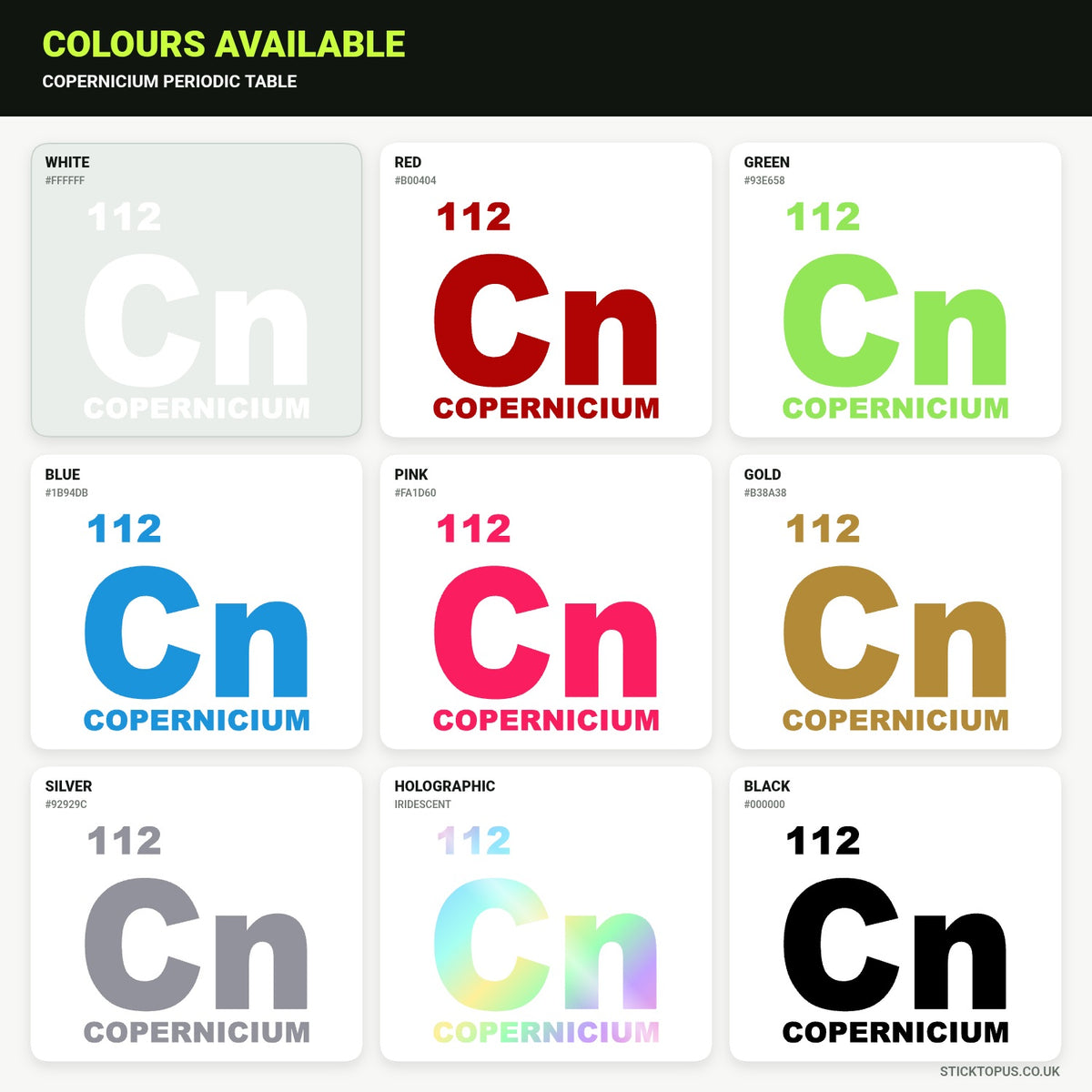 Vinyl colour options for Copernicium vinyl sticker