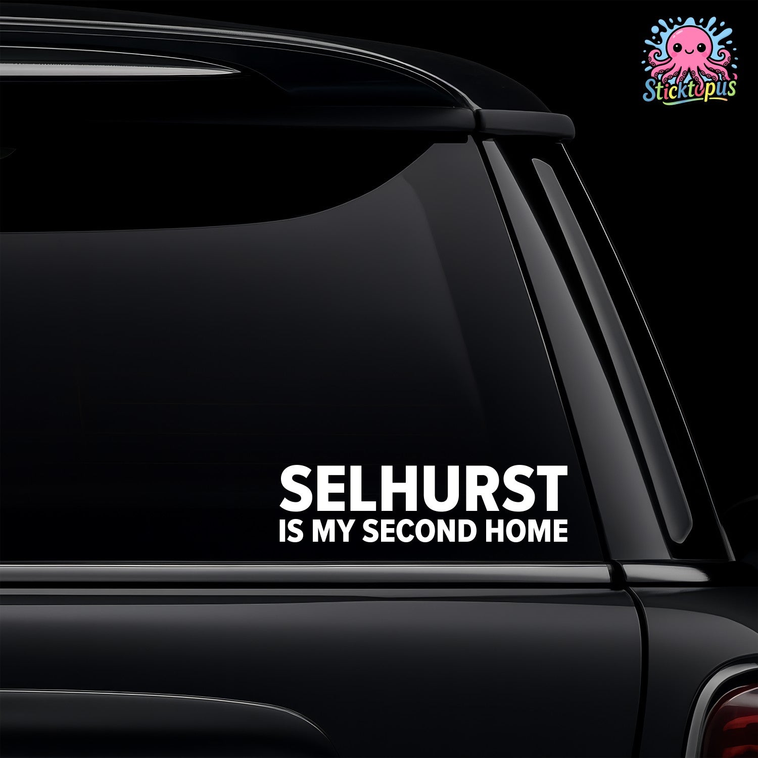 Car window with 'SELHURST IS MY SECOND HOME' decal and Sticktopus logo.