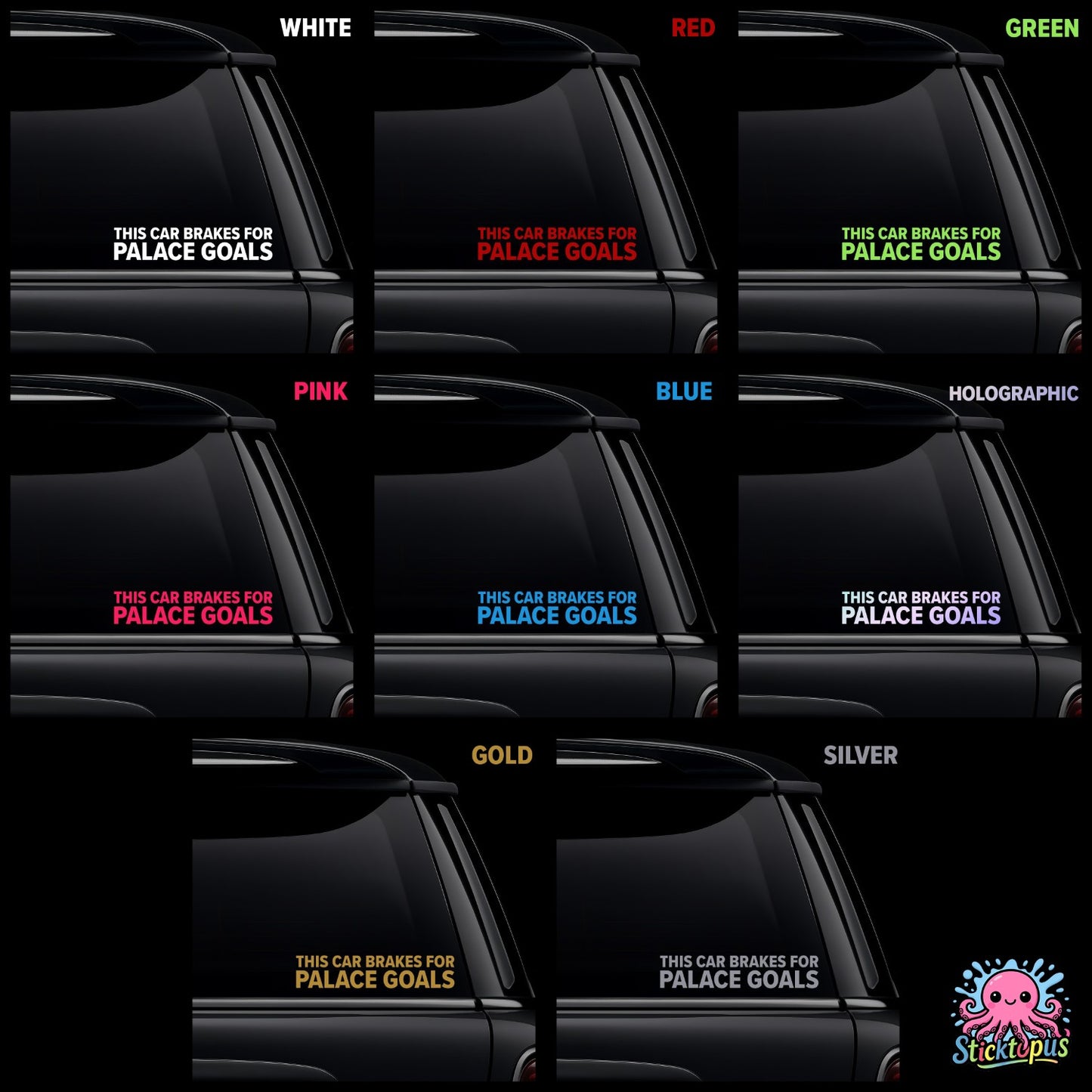 Collection of 'This Car Brakes For Palace Goals' decals in various colors on a black background.