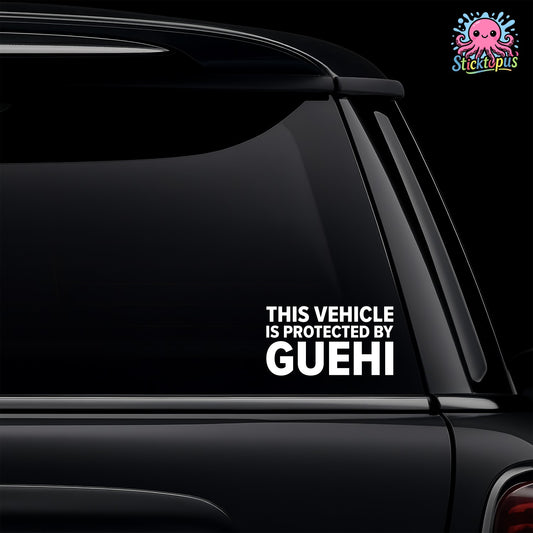 Car window with 'THIS VEHICLE IS PROTECTED BY GUEHI' decal and Sticktopus logo.
