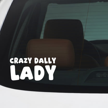 Dally – CRAZY DOG LADY Sticker – Car Window Decal – White vinyl car/window decal mockup