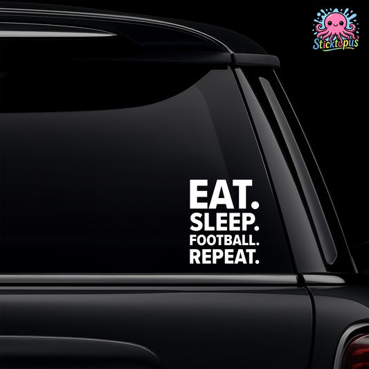 Car window with 'Eat. Sleep. Football. Repeat.' decal and Sticktopus logo.