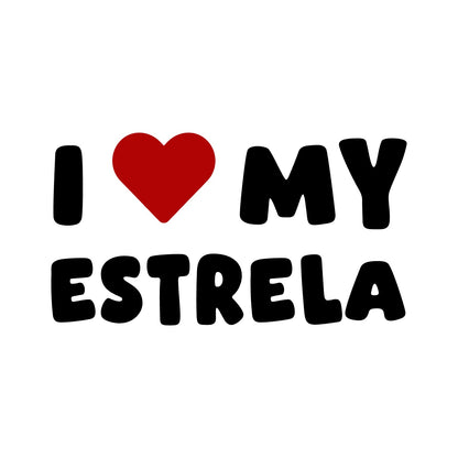 Estrela – I LOVE MY DOG Sticker – Car Window Decal – black sticker design on white background