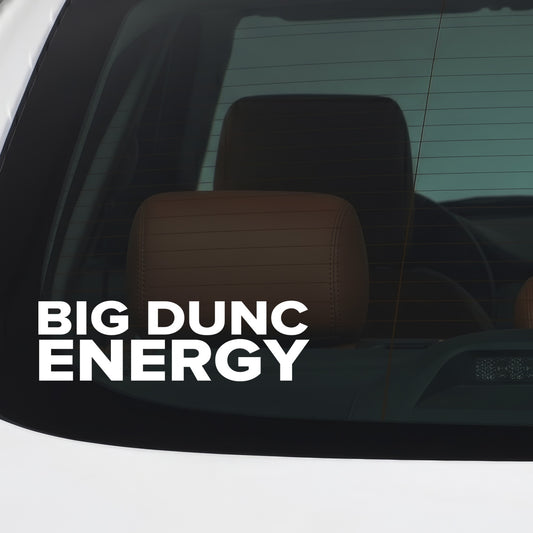 Everton – BIG DUNC ENERGY Sticker – Car Window Decal – White vinyl car window sticker