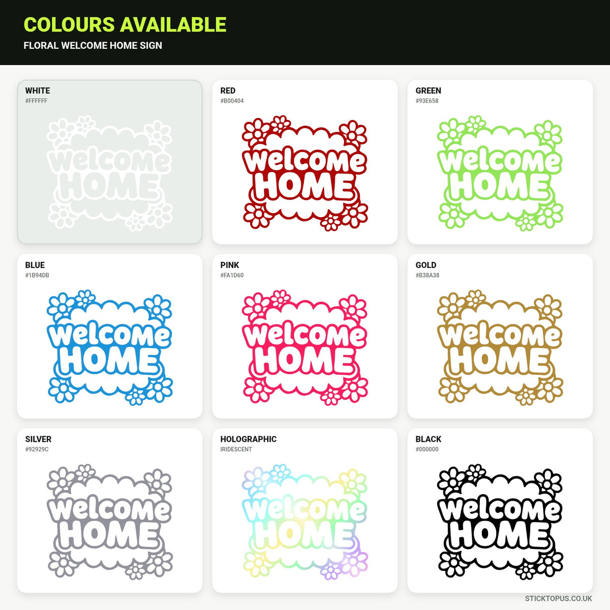 Vinyl colour options for Welcome Home vinyl sticker