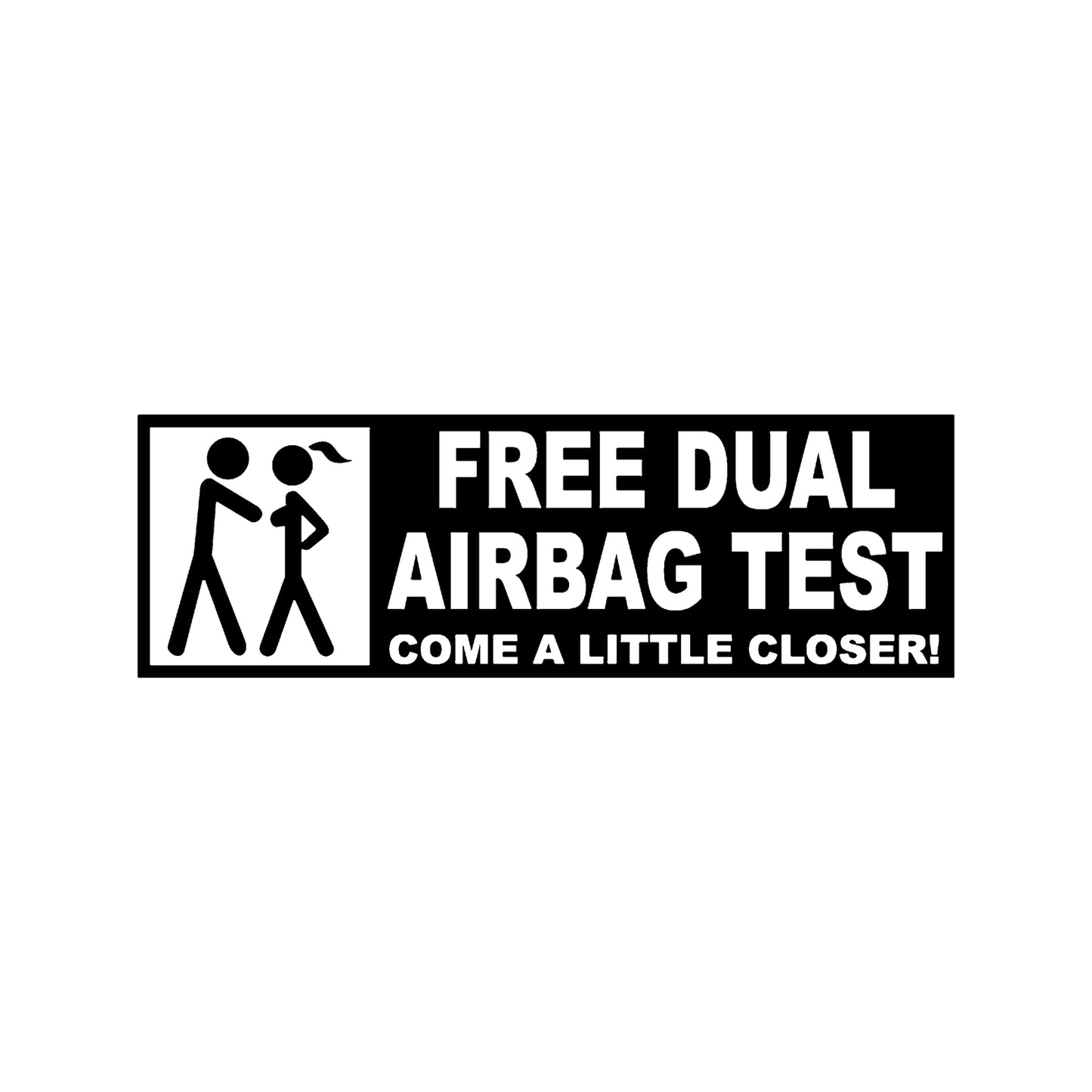 Black Free Dual Airbag Test vinyl sticker on a white background.