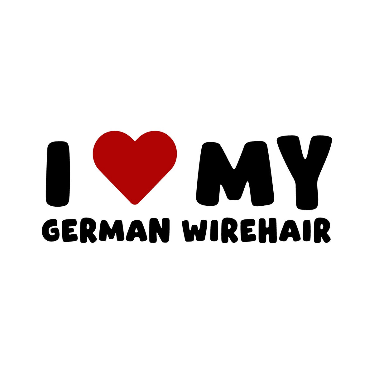 German Wirehaired Pointer – I LOVE MY DOG Sticker – Car Window Decal – black sticker design on white background