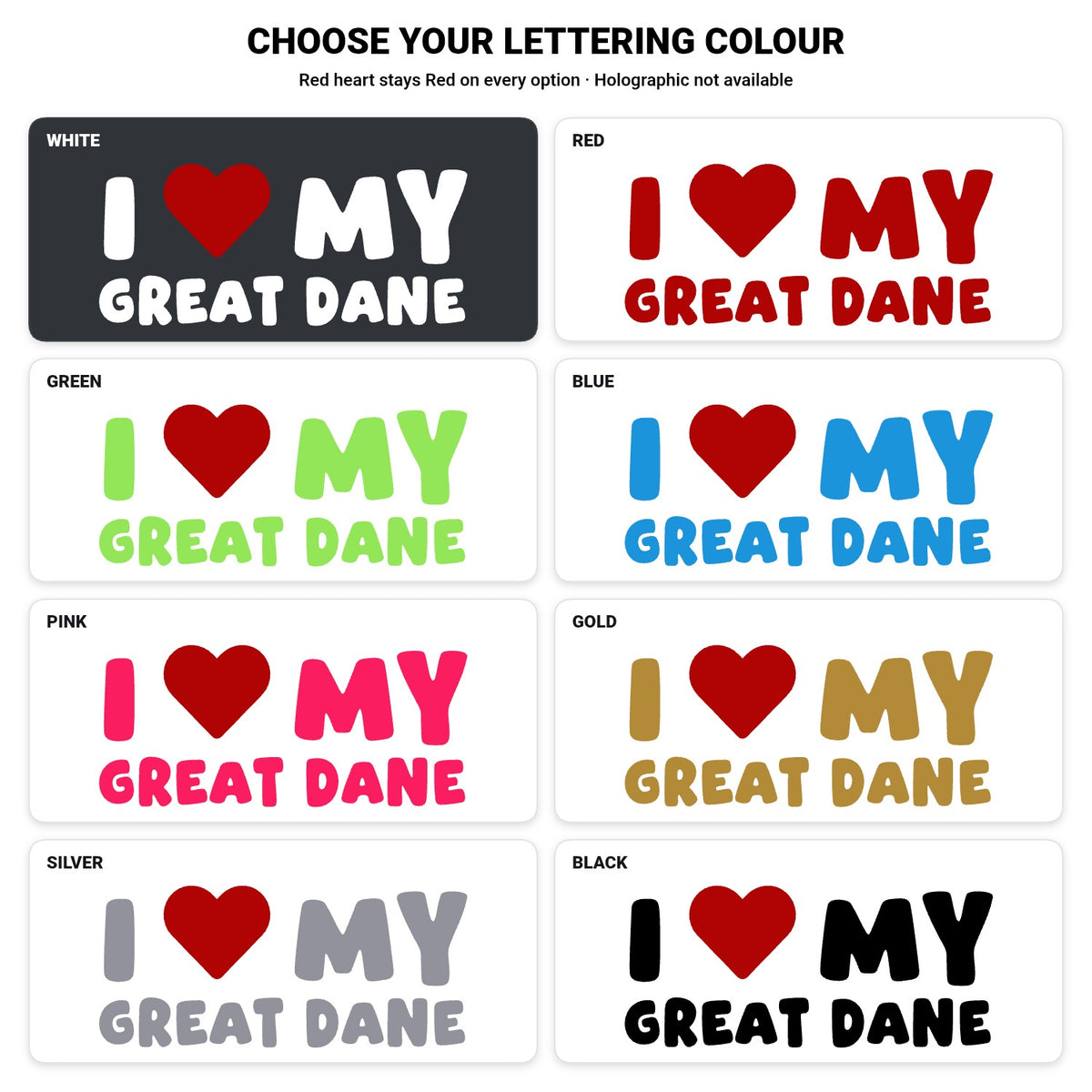 Great Dane – I LOVE MY DOG Sticker – Car Window Decal – lettering colour guide with fixed red heart