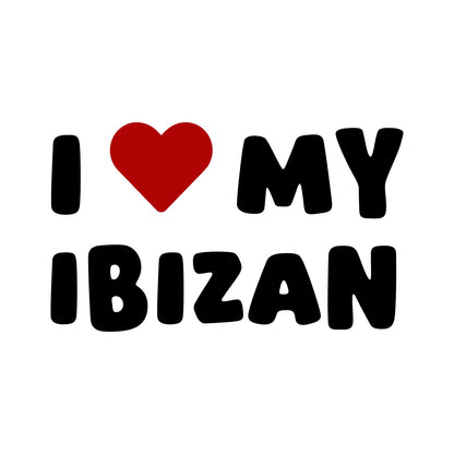 Ibizan – I LOVE MY DOG Sticker – Car Window Decal – black sticker design on white background