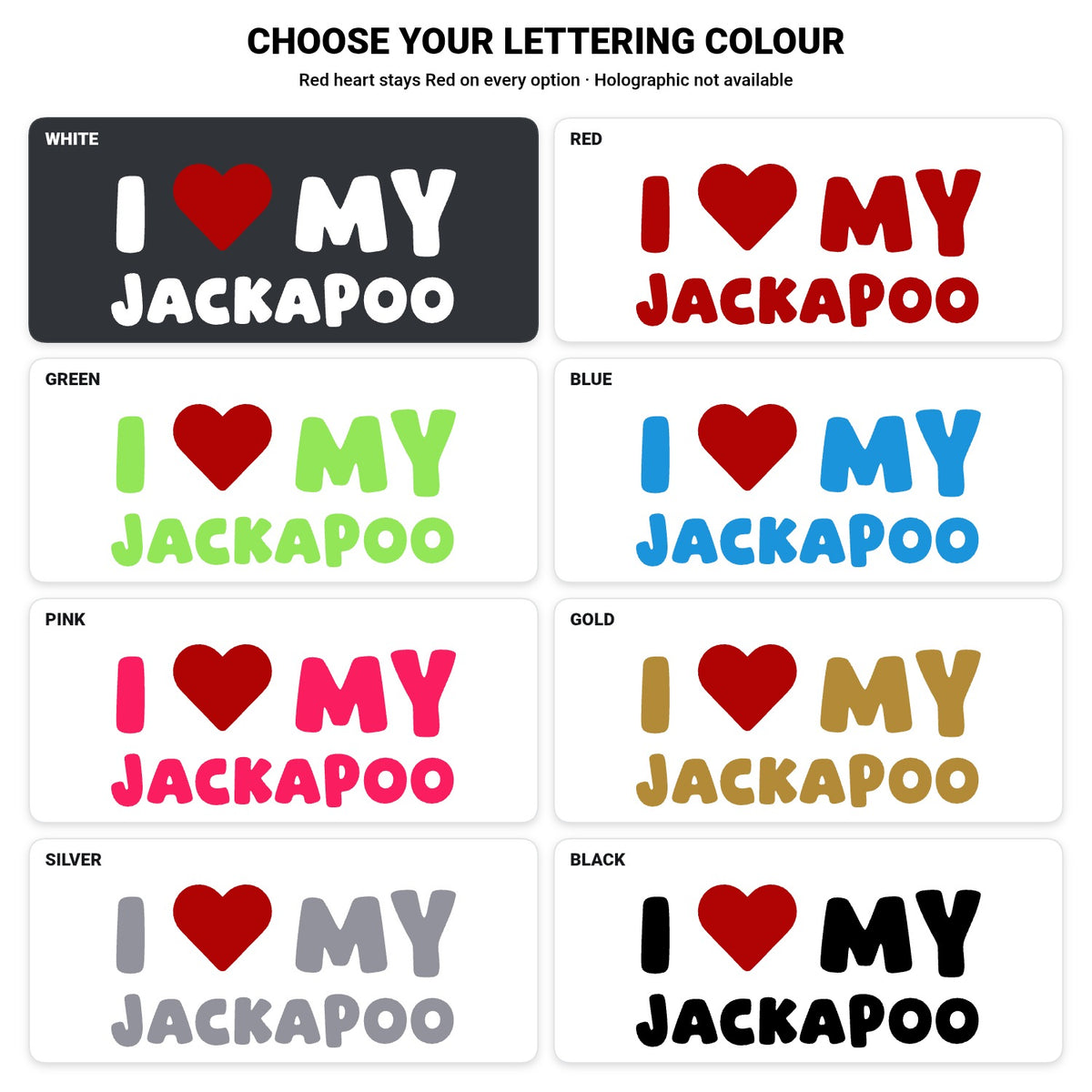 Jackapoo – I LOVE MY DOG Sticker – Car Window Decal – lettering colour guide with fixed red heart