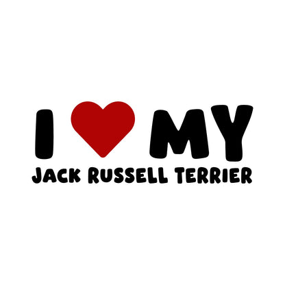 Jack Russell Terrier – I LOVE MY DOG Sticker – Car Window Decal – black sticker design on white background
