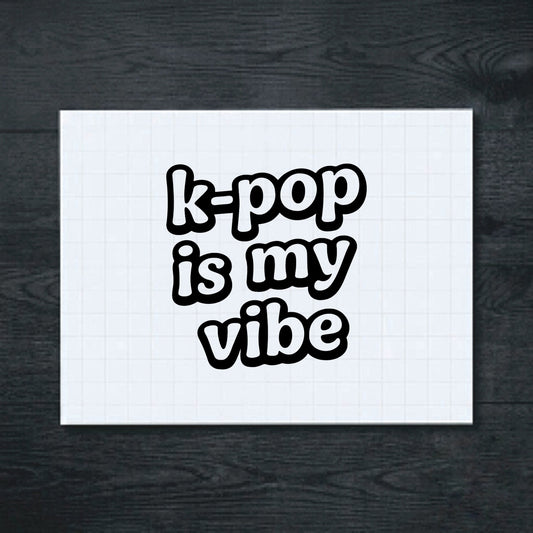 Black K-Pop Is My Vibe vinyl sticker