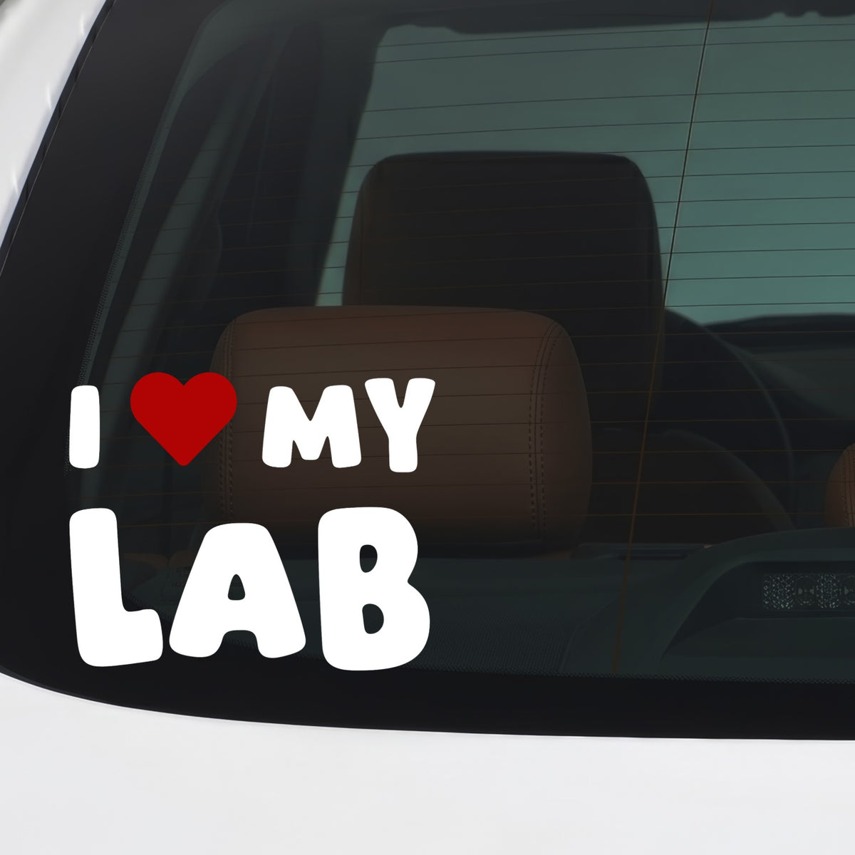 Lab – I LOVE MY DOG Sticker – Car Window Decal – White vinyl car/window decal mockup