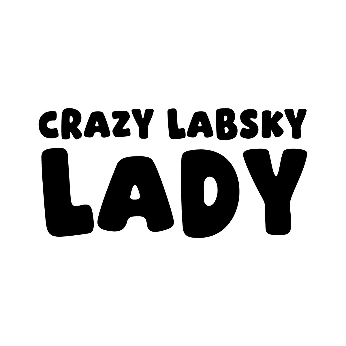 Labsky – CRAZY DOG LADY Sticker – Car Window Decal – black sticker design on white background
