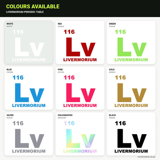 Vinyl colour options for Livermorium element design vinyl sticker
