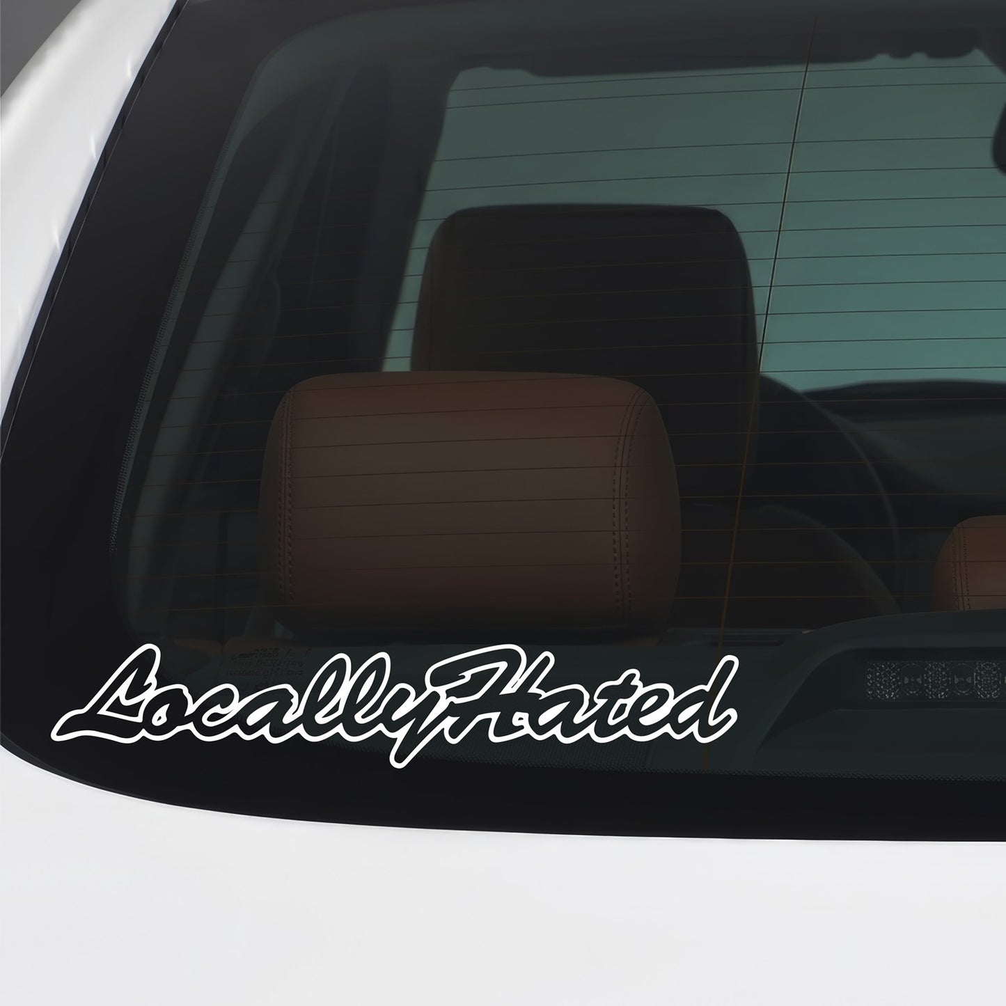 Locally Hated white car window sticker.