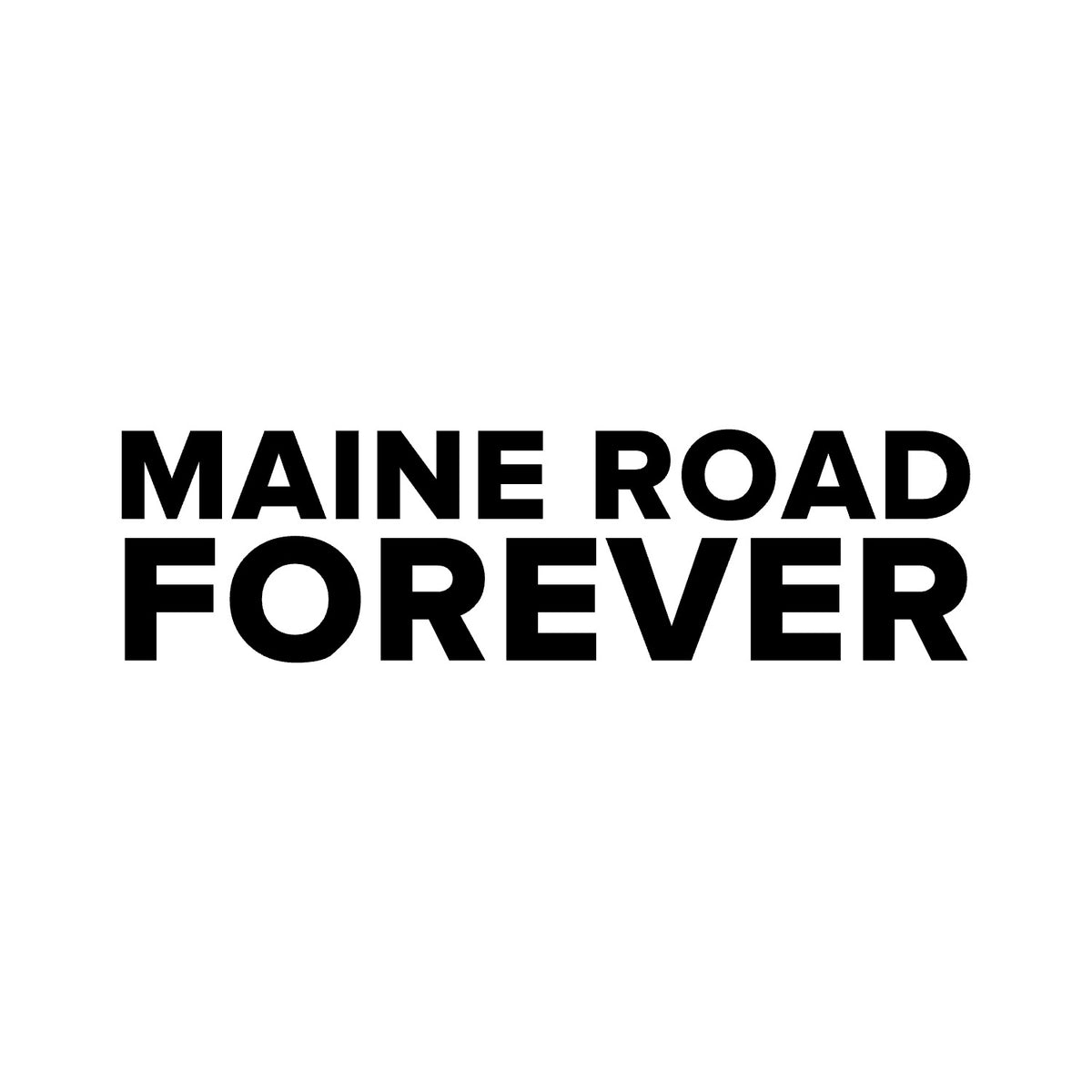 Manchester City – MAINE ROAD FOREVER Sticker – Car Window Decal – black sticker design on white background