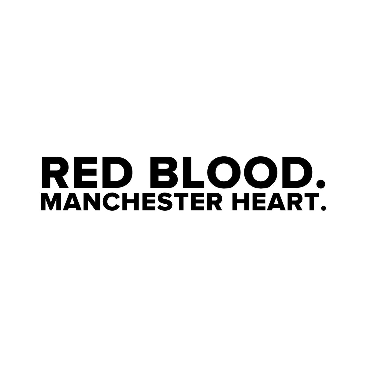 Manchester United – RED BLOOD. MANCHESTER HEART. Sticker – Car Window Decal – black sticker design on white background