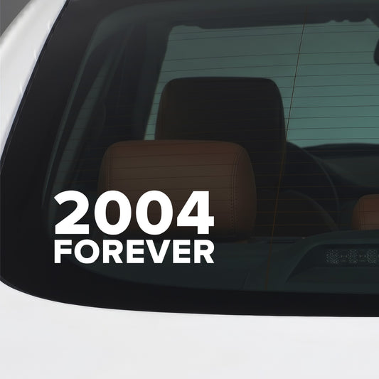 Middlesbrough – 2004 FOREVER Sticker – Car Window Decal – White vinyl car window sticker