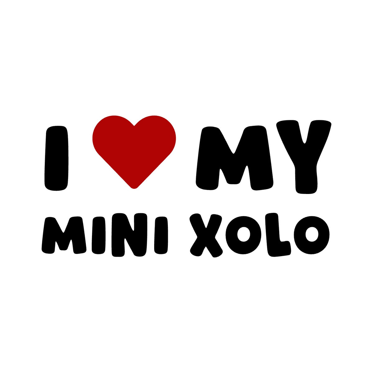 Mini Xolo – I LOVE MY DOG Sticker – Car Window Decal – black sticker design on white background