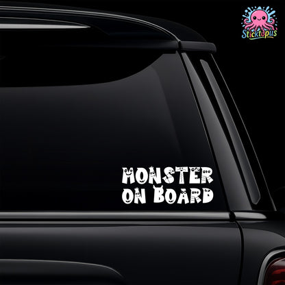 Car window with 'Monster on Board' decal and Sticktopus logo.