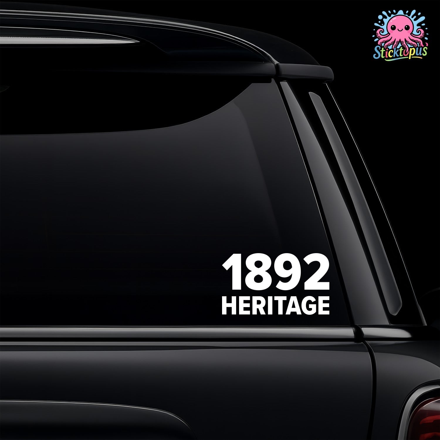 Car window with '1892 Heritage' decal and Sticktopus logo.