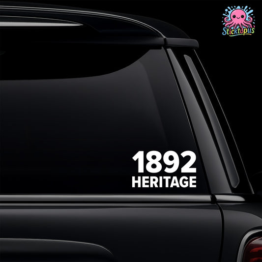 Car window with '1892 Heritage' decal and Sticktopus logo.