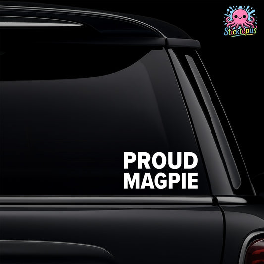Car window with 'PROUD MAGPIE' decal and Sticktopus logo.