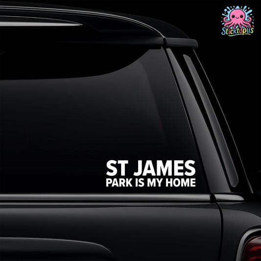 Car window with 'ST JAMES PARK IS MY HOME' decal and Sticktopus logo.