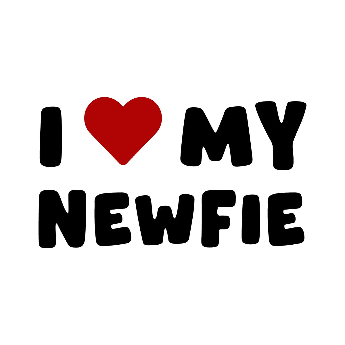 Newfie – I LOVE MY DOG Sticker – Car Window Decal – black sticker design on white background