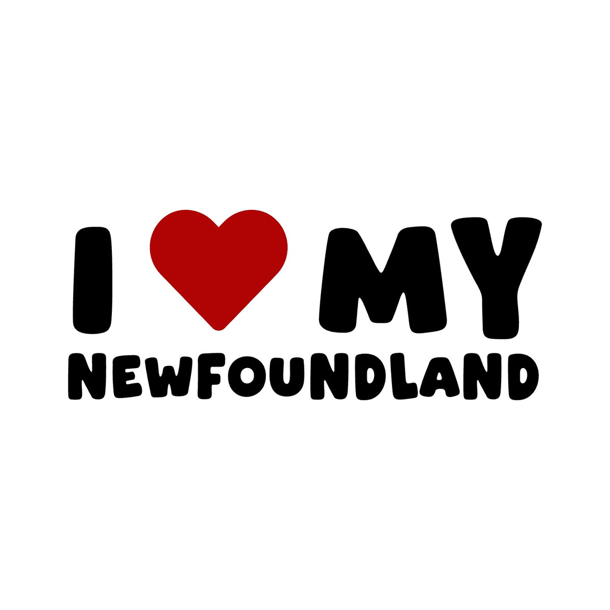 Newfoundland – I LOVE MY DOG Sticker – Car Window Decal – black sticker design on white background