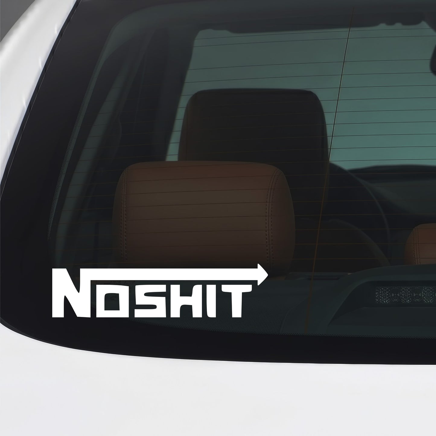 White "No Shit" arrow vinyl sticker applied to a car window.